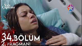 Yalı Çapkını 34.Bölüm 1.Fragmanı | Seyran Yaralandı !