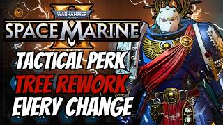 Tactical s New Leaked Perk Tree Could be One of The Best Space Marine 2 Has Ever Seen