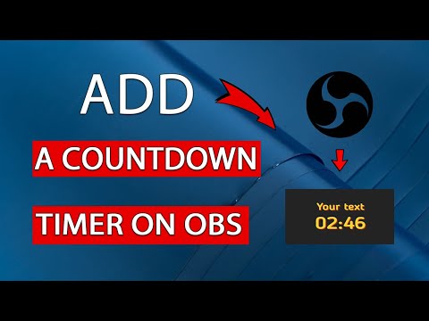 How to Add a Countdown Timer to OBS - Easy Guide