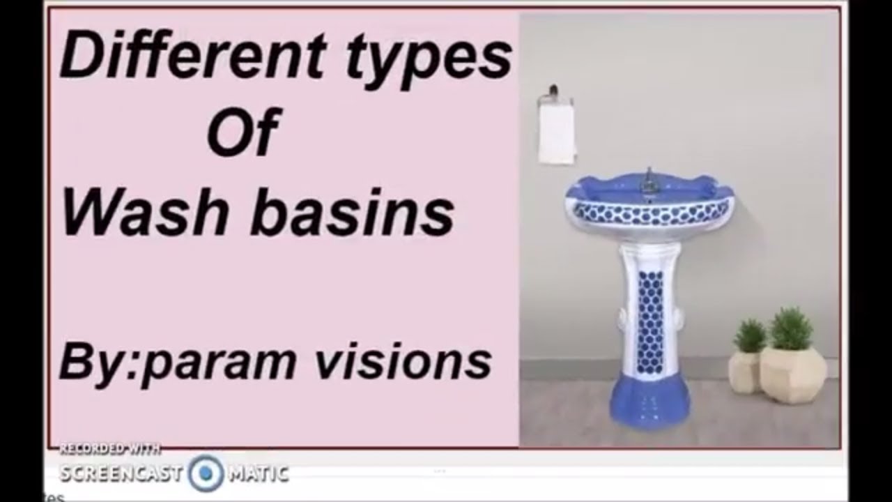 DIFFERENT TYPES OF WASH BASINS Wash Basin Types And Designs YouTube DIFFERENT TYPES OF WASH BASINS Wash Basin Types And Designs YouTube