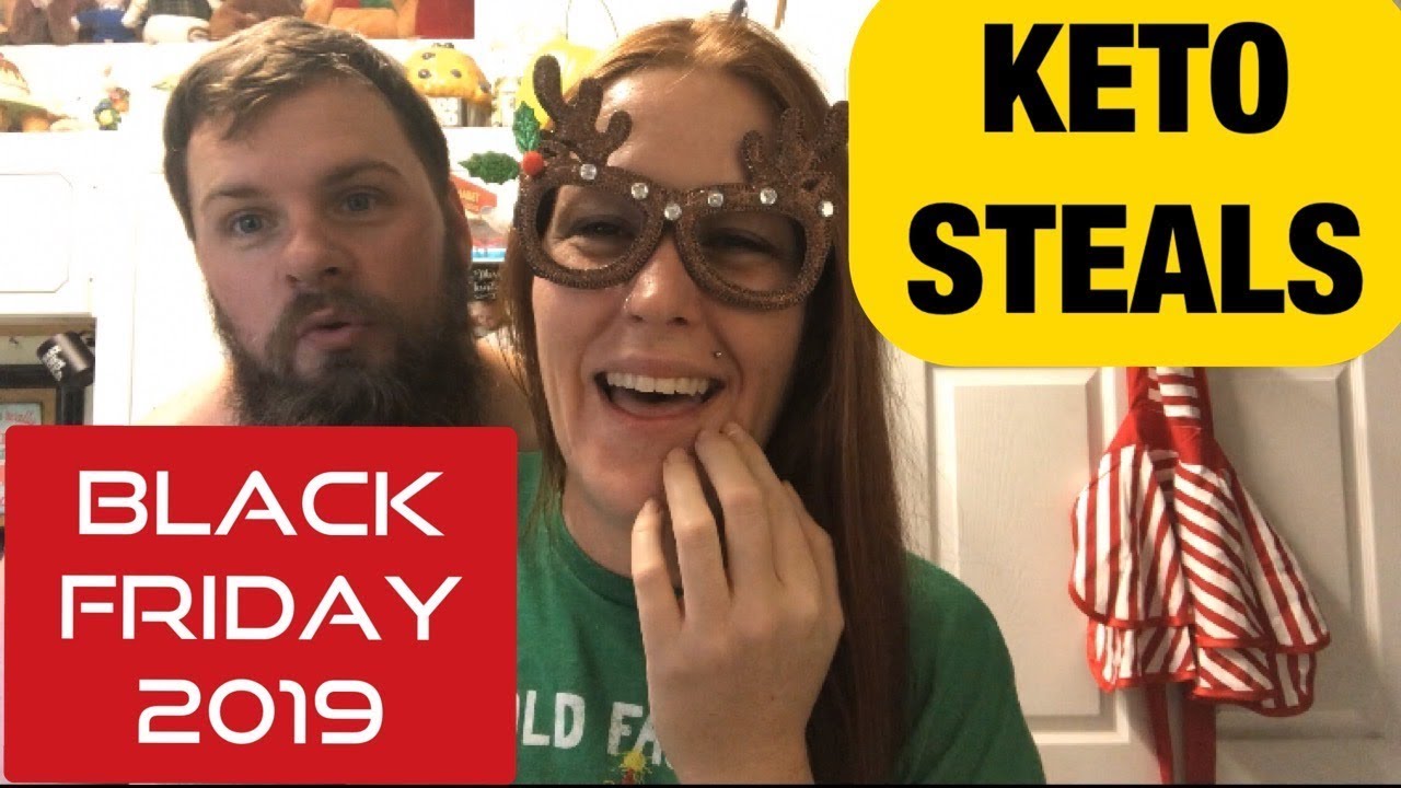 THE BEST DEALS ON BLACK FRIDAY FOR KETO YouTube