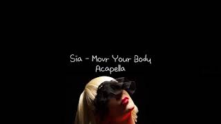 Sia - Move your body  (Official acapella)