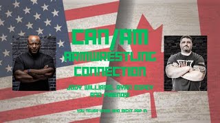 CAN/AM & Friends Armwrestling Connection: Jody Williams, Ryan Espey & more! - May 3, 2024