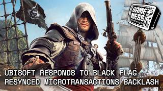 Ubisoft Responds to AC: Black Flag Resynced Microtransactions Backlash | Game Mess Mornings 7/10/26