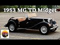 1953 MG TD Midget Full Concours Restoration Walkaround &amp; Test Drive - Classic British Roadster!