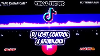 DJ LOST CONTROL X AKIMILAKU VIRAL TIKTOK🎶 - STORY WA 30 DETIK BEAT VN