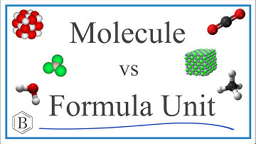 Molecule vs Formula Unit