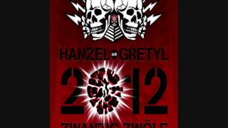 Hanzel und Gretyl - Hail To The Darkside @KaizerLoopy