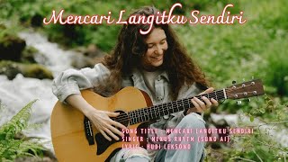 Mencari Langitku Sendiri _ folk ballad yang terinspirasi dari film into the wild