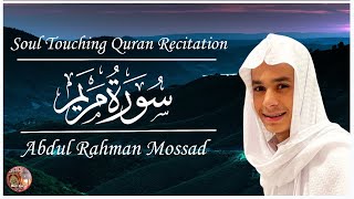 Surah Maryam (65 - 98) x 3 | Most Emotional Quran Recitation | Abdul Rahman Mossad|