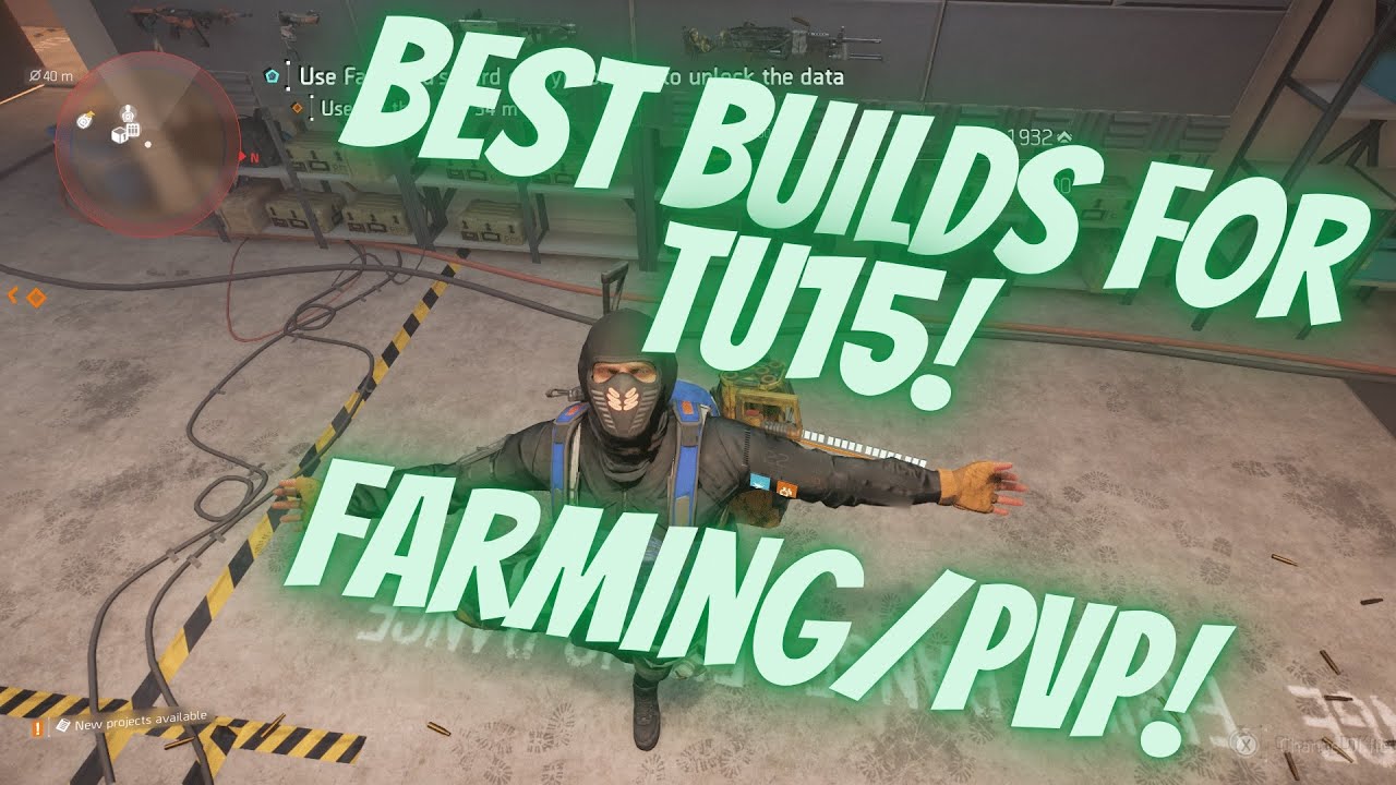 DIVISION 2 BEST BUILDD TO RUN IN TU15!! FARMING AND PVP!! USE THESE ...