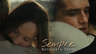 Katniss e Peeta | Sempre [Jogos Vorazes].