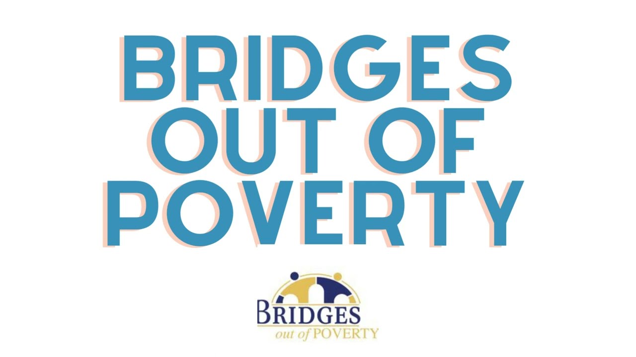 Bridges Out of Poverty: An Overview