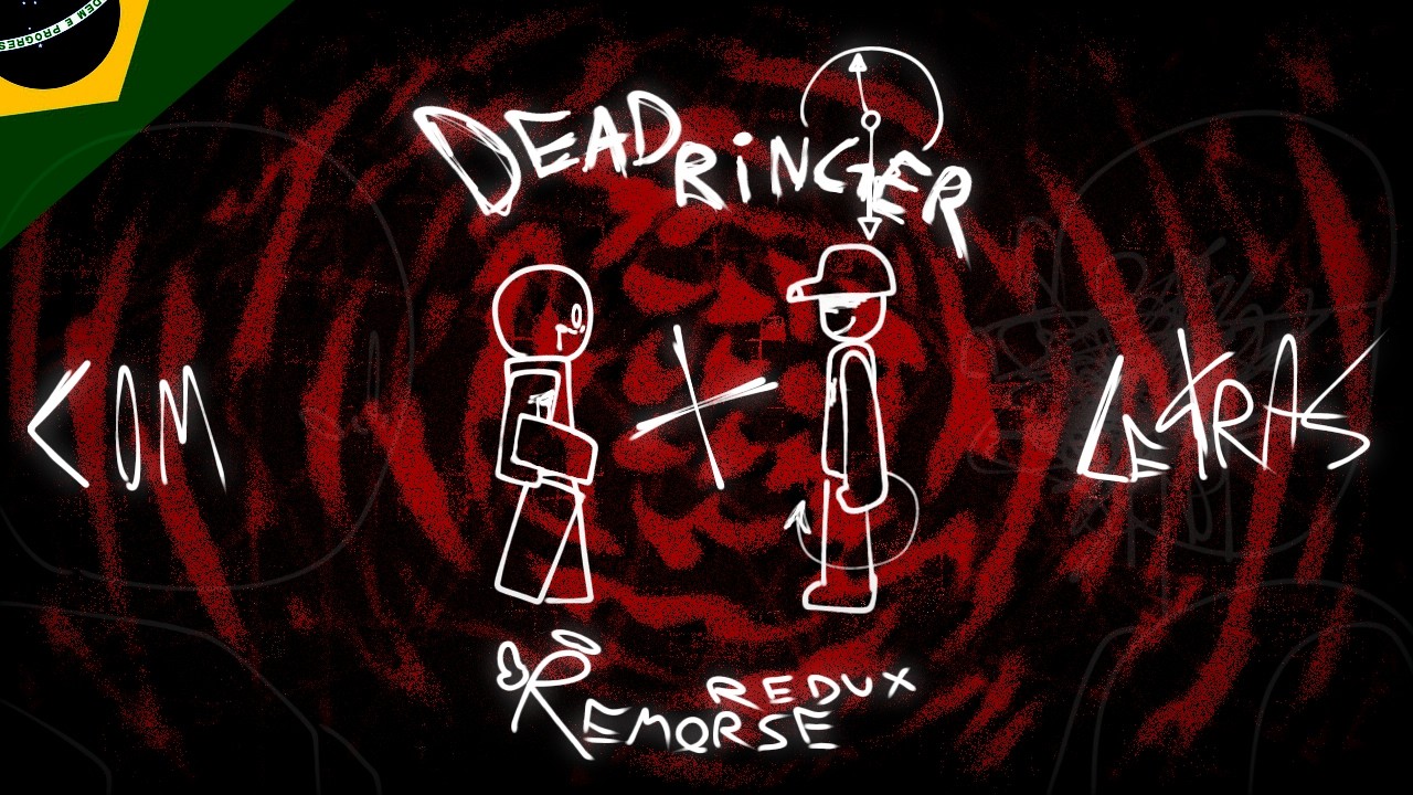 Dead Ringer Ost || DEAD RINGER & REMORSE REDUX com letras DUBLADO || ( Noob + Guest666 ...