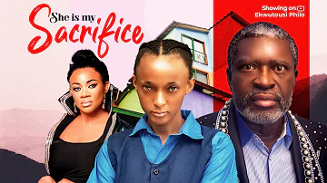 She is my Sacrifice - Ekwutousi Philo,KANAYO O KANAYO [Nollywood Movie 2024] #philo #trending #top