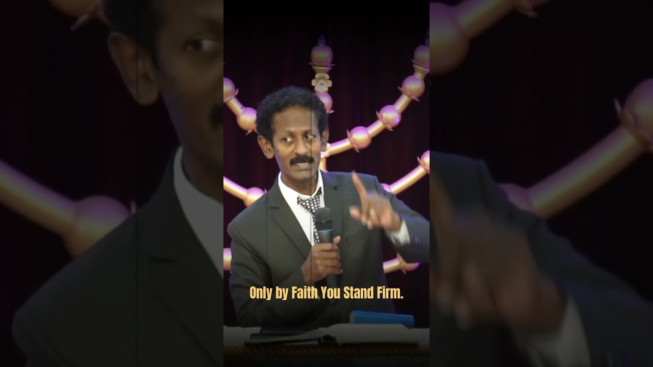 STAND FIRM IN YOUR FAITH | Rev Dr K AMALA NATHAN