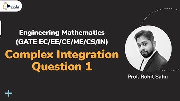Solving Complex Integration Problems : GATE Engineering Mathematics Question 1
