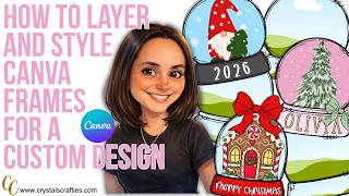 How to Layer Canva Frames | 3 Different Methods