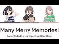 [ESP/ENG/KAN/ROM] - Many Merry Memories! | Color Coded Lyrics - mono OP FULL