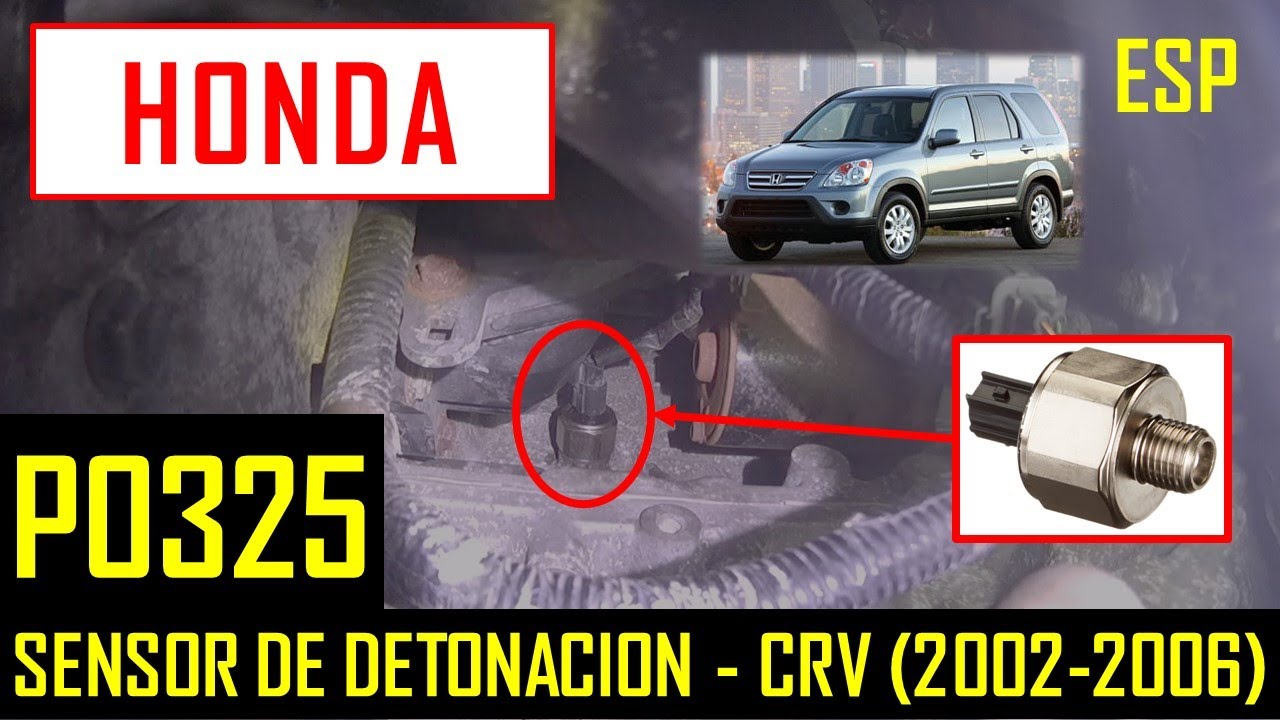 Honda CRV 2002-2006 Cambio de sensor de detonación (P0325)