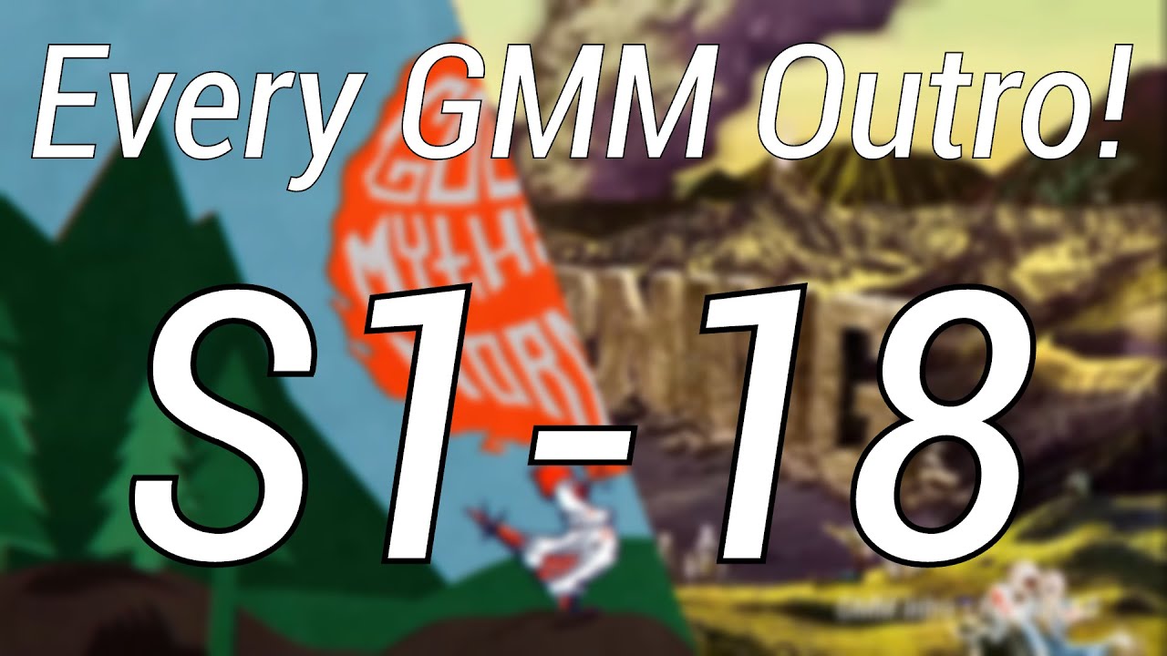Every GMM Outro Season 1-18 Including the NEW 2020 Outro!