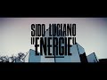 Capture de la vidéo Sido Feat. Luciano - Energie (Prod. By Dj Desue & X-Plosive)