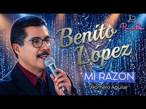 My Reason - Benito López - Piano Bar
