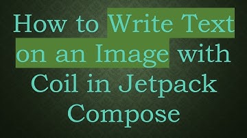 How to Write Text on an Image with Coil in Jetpack Compose