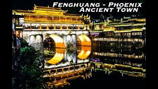 Fenghuang | Phoenix Ancient town in China.