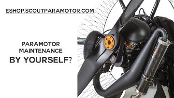Easy, Fast, by Yourself! Paramotor Engine maintenance. SCOUT Paramotors