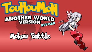 Touhoumon Another World: Revised - Mokou