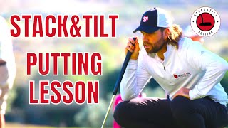 Stack & Tilt Putting Lesson with Timo van Geest