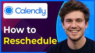 How to Reschedule on Calendly (Step-By-Step) [2026 guide]