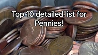 Top 10 detailed list for Pennies!!! #valuablecoins #coinsworthmoney #penny #coin #money