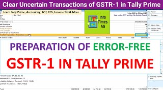 How to Remove Uncertain Transactions in Tally Prime to File GSTR-1 Error Free | Error Free Jason