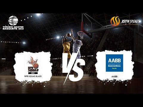 WPB SQUAD Black x AABB 40+ | Torneio Master de Basquete 3x3