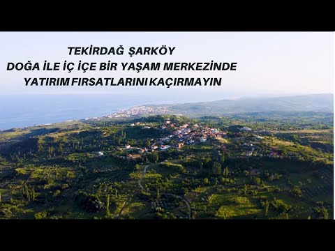 Tekirdağ Şarköy Bölgesinin Tanıtım Videosu