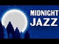 Midnight Jazz Music - Smooth Piano & Sax Jazz - Night Romantic Music
