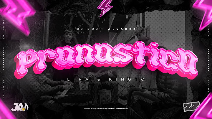 El Pronóstico (Remix) - Lira Música, Kingto - Dj Juan Alvarez