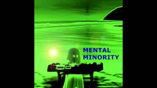 Mental Minority - Collected Full Album