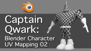 Captain Qwark: Blender UV Mapping 2 of 4