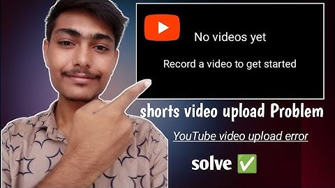 YouTube video upload error || No videos yet, record a video to get started || Fix#youtubevideo