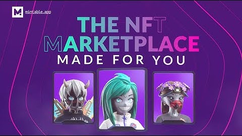 Rediscover #NFTs with Mintable
