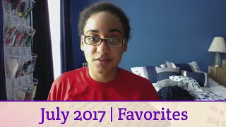 July 2017 Favorites