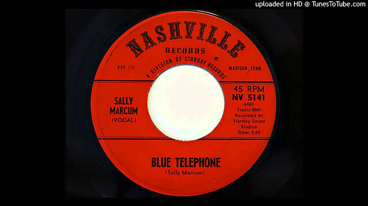 Sally Marcum - Blue Telephone (Nashville 5141)