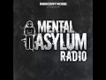 Indecent Noise -  Mental Asylum Radio 014  •●ૐ●•