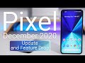 Google Pixel December 2020 Update and Feature Drop is Out! - What’s New?