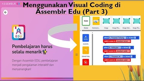 (Part 3) Menggunakan Visual Coding di Assemblr Edu