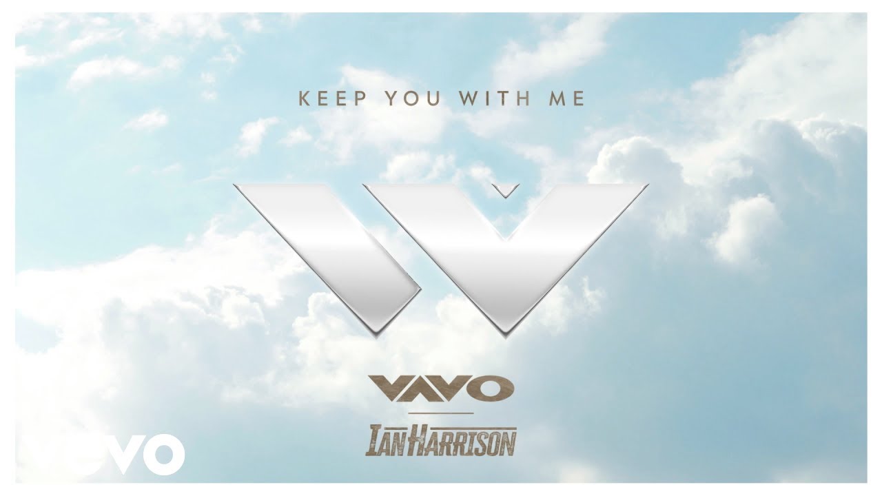 YouTubeでVAVO, Ian Harrison - Keep You With Me (Official Audio)を視聴 YouTubeでVAVO, Ian Harrison - Keep You With Me (Official Audio)を視聴