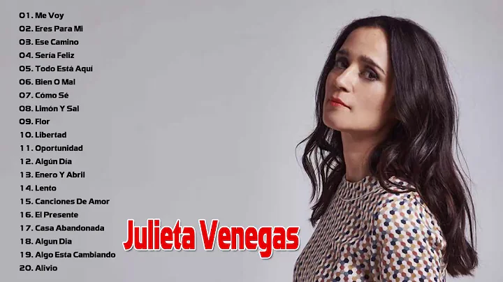 Julieta Venegas Sus Grandes Exitos || Julieta Vene...